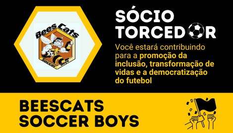 Sócio-torcedor BeesCats Soccer Boys