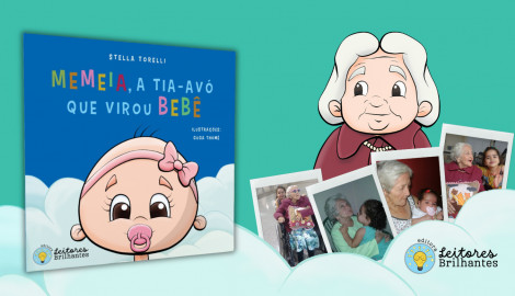 Livro: Memeia, a tia-avó que virou bebê