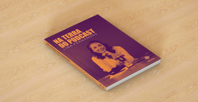 Livro Na Terra do Podcast