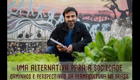 PERMACULTURA: alternativa para sociedade