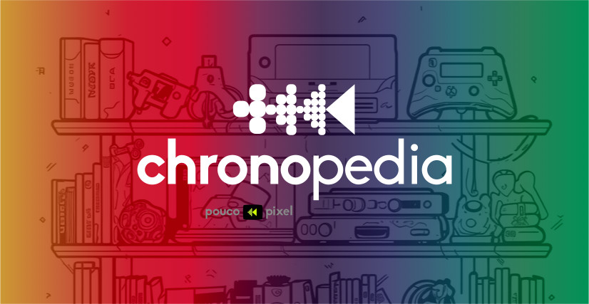Pouco Pixel: Chronopedia