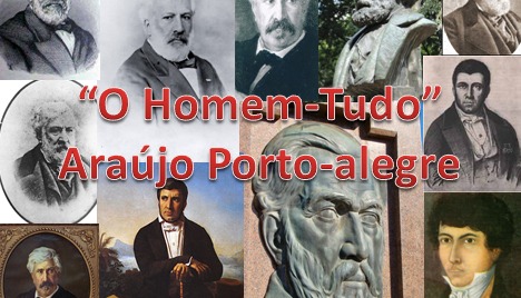 \"O Homem-Tudo\" - Araújo Porto-alegre