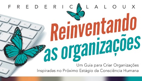Reinventando as Organizações no Brasil