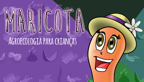 Maricota: agroecologia para crianças