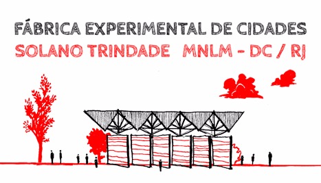 Fábrica Experimental de Cidades MNLM-DC