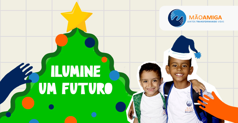 Ilumine um Futuro: Natal do Mão Amiga