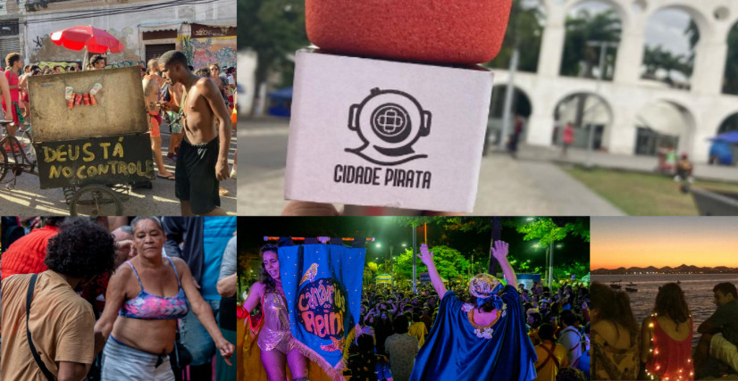 Cidade Pirata: jornalismo independente sobre o Carnaval de rua no Centro do Rio