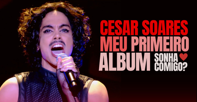 PRIMEIRO ÁLBUM MUSICAL DE CESAR SOARES