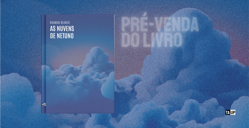 Livro As Nuvens de Netuno, de Naaman Blanco