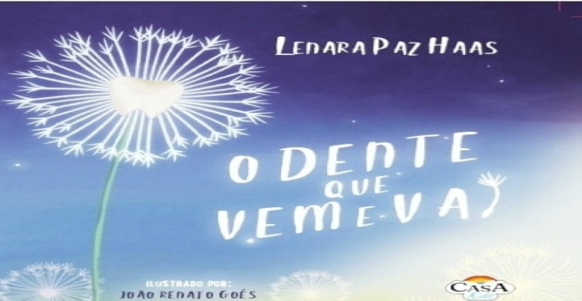 O Dente que vem e vai