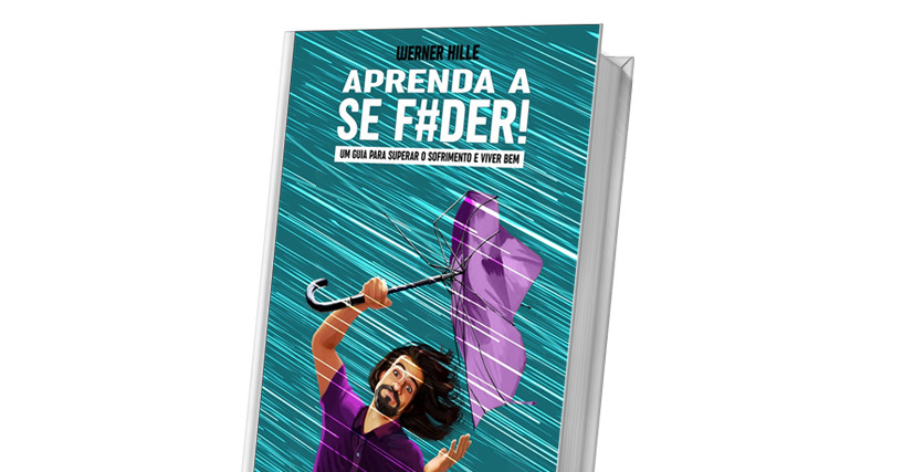 Lançamento do livro Aprenda a Se F#der!