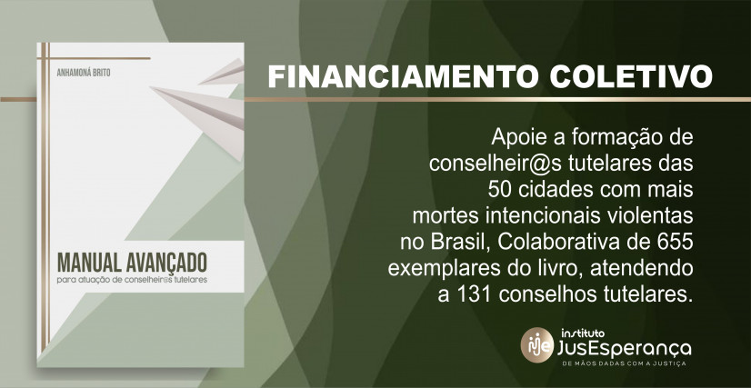 APOIE A FORMAÇÃO DOS/AS CONSELHEIROS/AS TUTELARES DAS 50 CIDADES MAIS VIOLENTAS