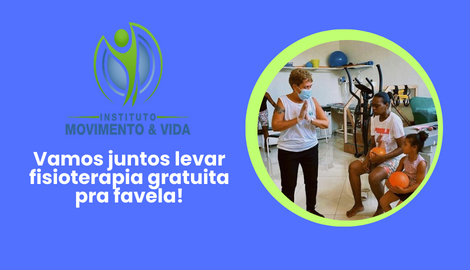 Fisioterapia gratuita para as favelas