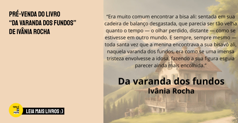 Livro DA  VARANDA DOS FUNDOS, de Ivânia Rocha