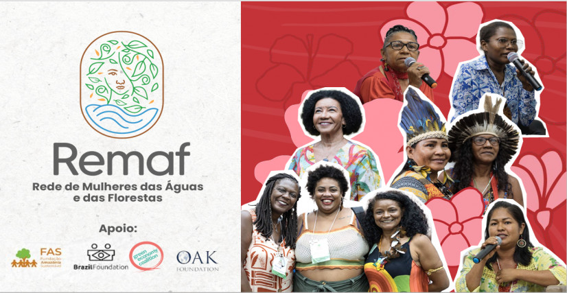 Benfeitoria - REMAF - Rede de Mulheres das Águas e das Florestas