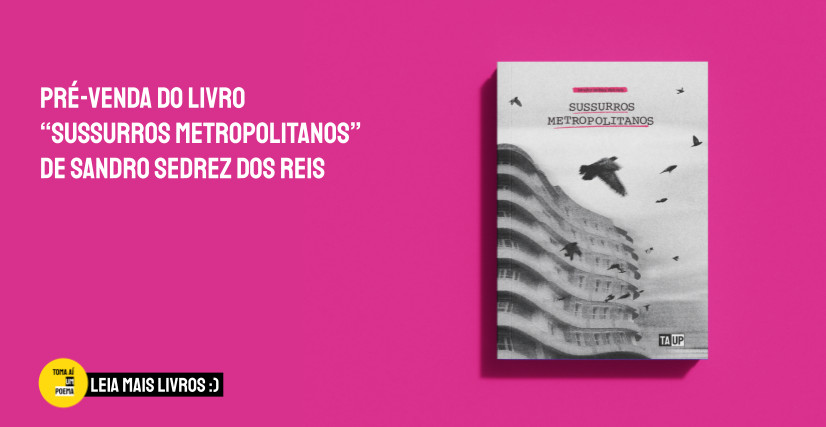 Livro Sussurros Metropolitanos, de Sandro Sedrez dos Reis