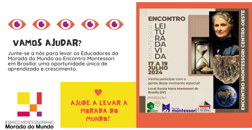 Educadores da Morada no Encontro Montessori em Brasília