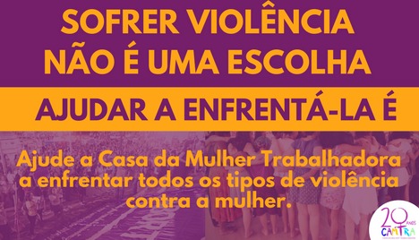 Apoie a CAMTRA e enfrente a violência!