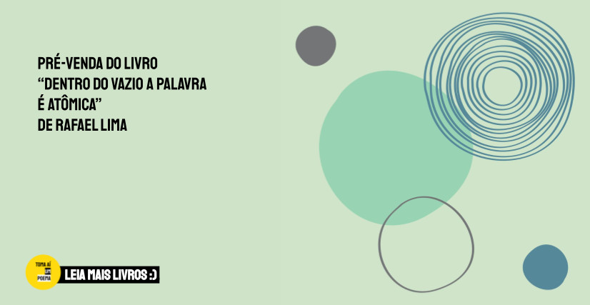 Livro Dentro do Vazio a palavra é atômica, de Rafael Lima