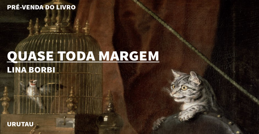 "QUASE TODA MARGEM", DE LINA BORBI