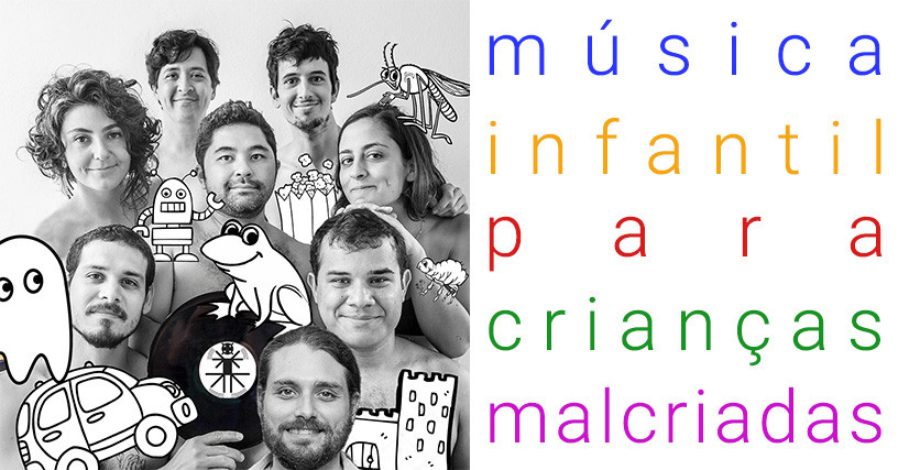 Filarmônica de Pasárgada: Música Infantil para Crianças Malcriadas