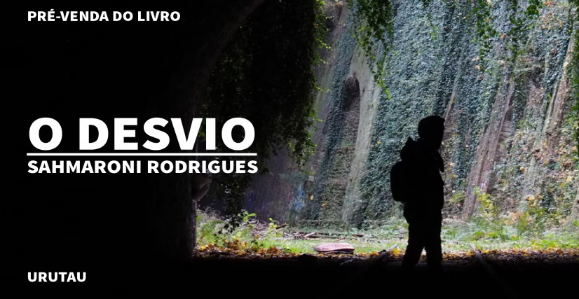 "O DESVIO", DE SAHMARONI RODRIGUES