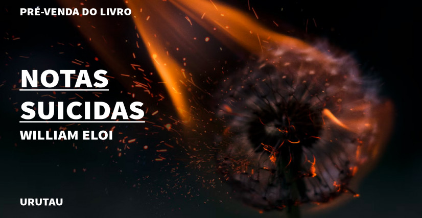 "NOTAS SUICIDAS", DE WILLIAM ELOI