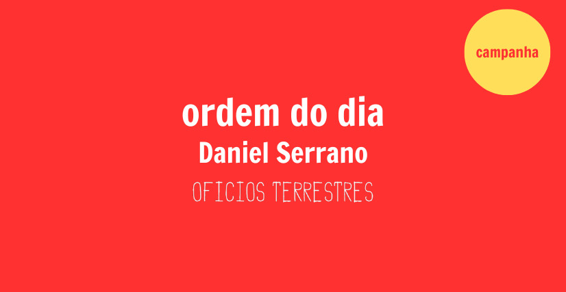 ORDEM DO DIA, de Daniel Serrano