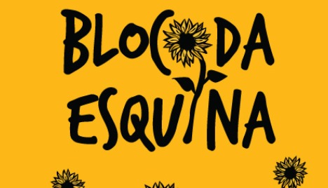 Bloco da Esquina - Carnaval 2018