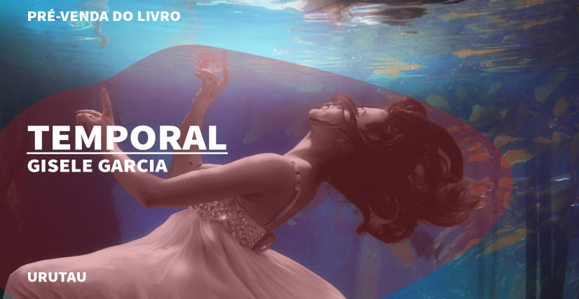 "TEMPORAL", DE GISELE GARCIA