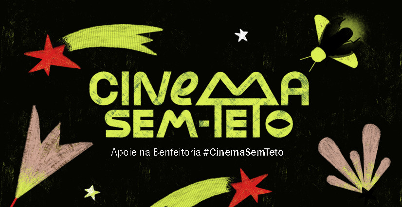Por um Cinema Sem-Teto