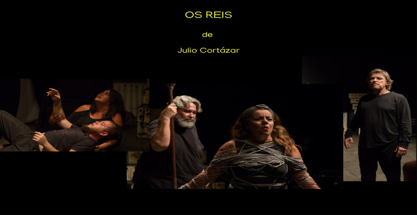 Os Reis, de Julio Cortázar