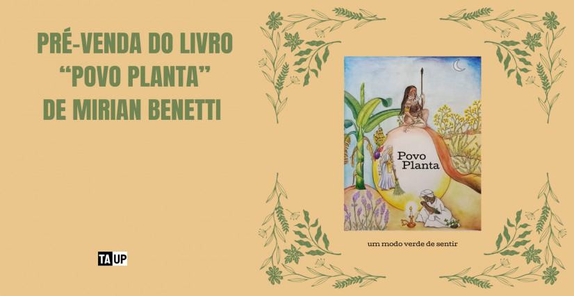 Livro Povo Planta, de Mirian Benetti