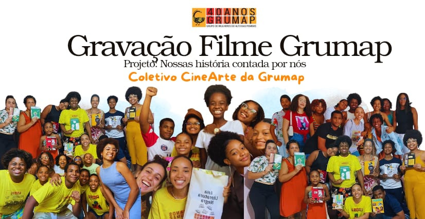 Gravação de Filme GRUMAP  - Projeto: Nossas Histórias Contadas Por Nós