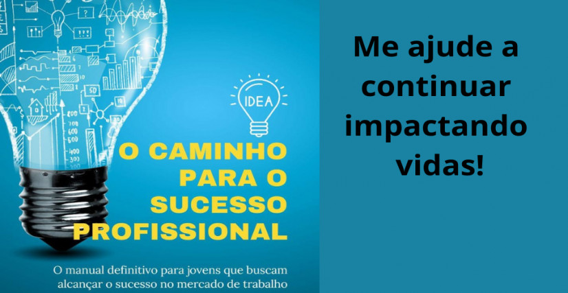 O caminho para o sucesso profissional
