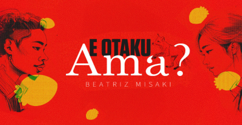E Otaku ama? - livro de Beatriz Misaki
