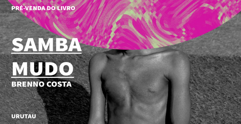 "SAMBA MUDO", DE BRENNO COSTA