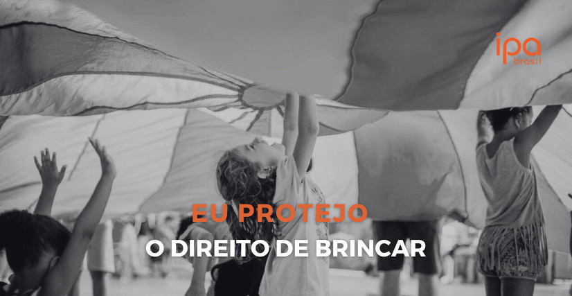 Eu Protejo o Direito de Brincar