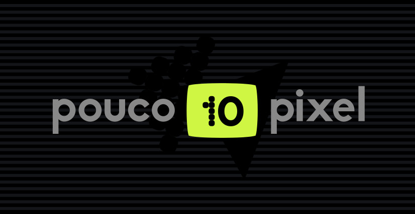 Pouco Pixel 10 Anos