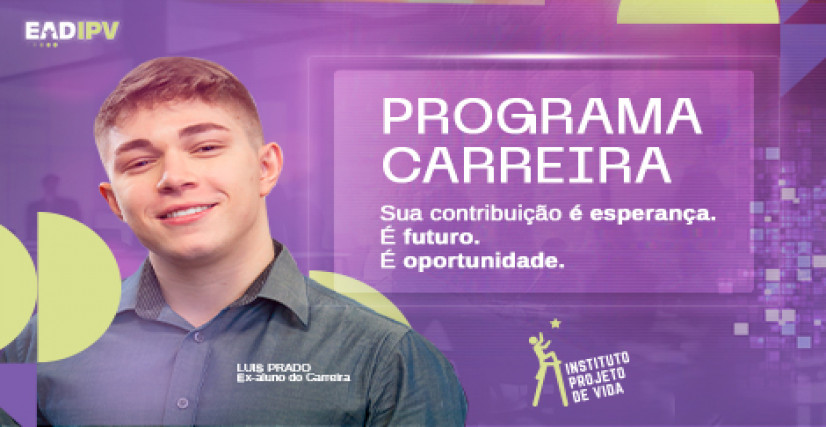 Capacitação que Transforma: ajude o Carreira do IPV a chegar ao Brasil todo