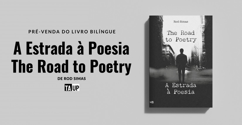 Pré-venda do Livro A Estrada à Poesia/The Road to Poetry, de Rod Simas