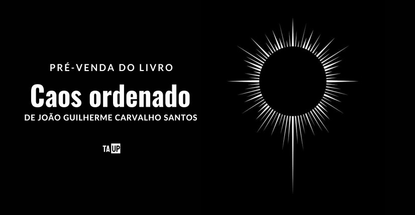 Livro Caos ordenado, de ou João Guilherme Carvalho Santos