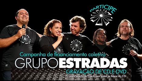 Grupo Estradas - Gravação CD e DVD