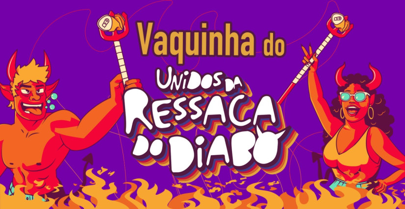 Crowdfunding do Bloco Unidos da Ressaca do Diabo 2025 - 10 Anos