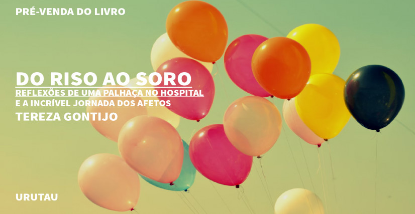 "DO RISO AO SORO" DE TEREZA GONTIJO