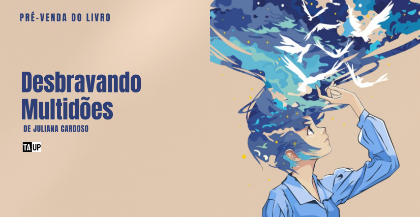 Pré-venda do livro Desbravando Multidões, de Juliana Cardoso