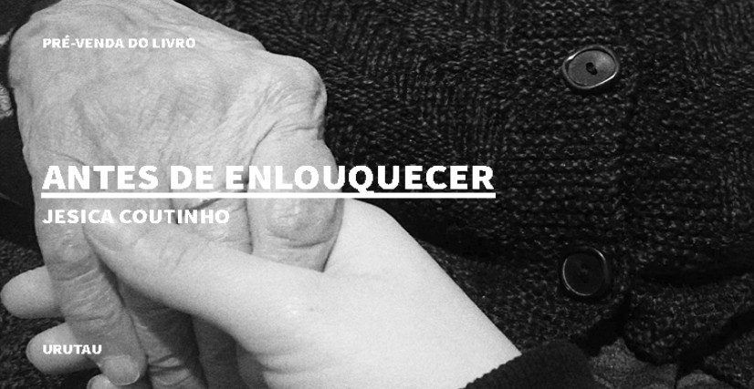 "ANTES DE ENLOUQUECER", DE JESSICA COUTINHO
