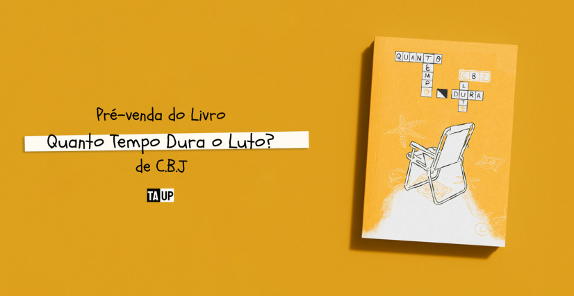 Pré-venda do livro Quanto Tempo Dura o Luto?, de CBJ