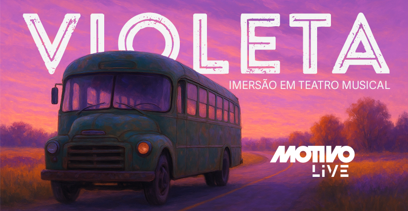 VIOLETA EM CENA • Imersão em Teatro Musical 2025 | Motivo Live