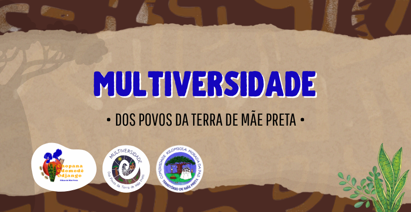 Multiversidade dos Povos da Terra de Mãe Preta